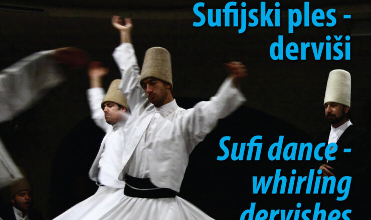 Sufijski ples- Derviši/Sufi dance – Whirling dervishes