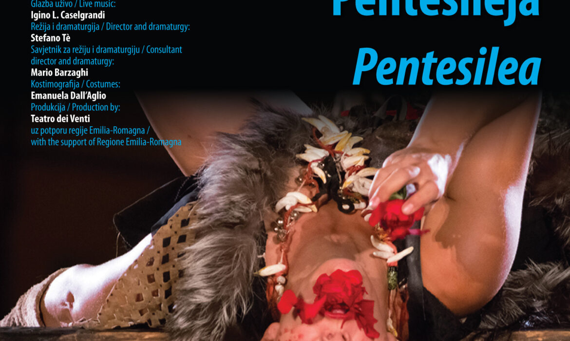 TEATRO DEI VENTI – Pentesileja/Pentesilea